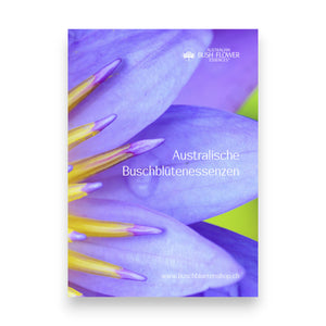 Australische Buschblüten-Essenzen Begleitheft